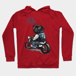 Let's ride biker pug dog Hoodie